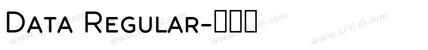 Data Regular字体转换